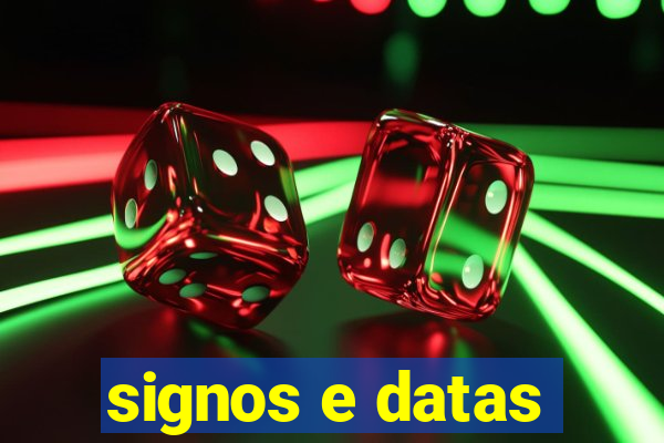 signos e datas